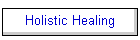 Holistic Healing