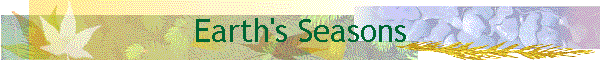 Earth's Seasons