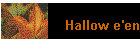 Hallow e'en